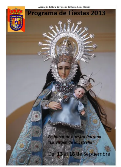 Fiestas patronales en honor a Nuestra Señora de la Estrella 2013 Buenache de Alarcón